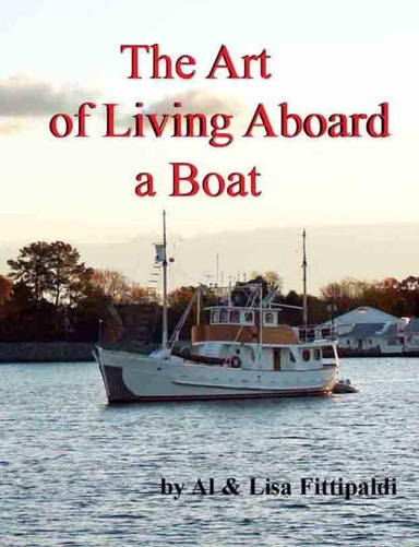The Art of Living Aboard a Boat