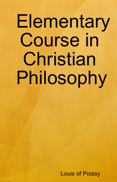 Elementary Course in Christian Philosophy