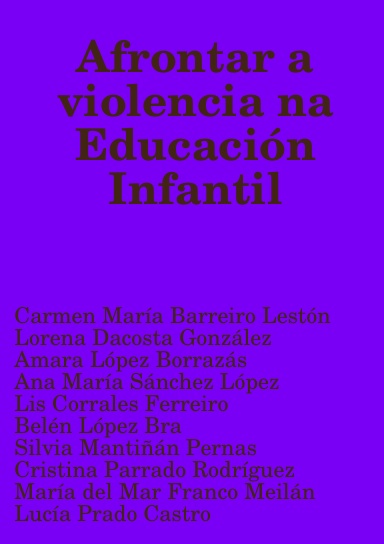 Afrontar a violencia na Educación Infantil