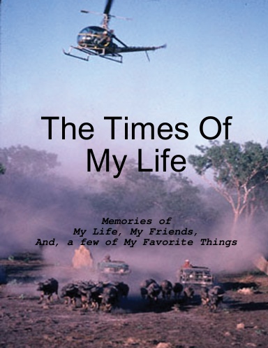 The Times Of My Life