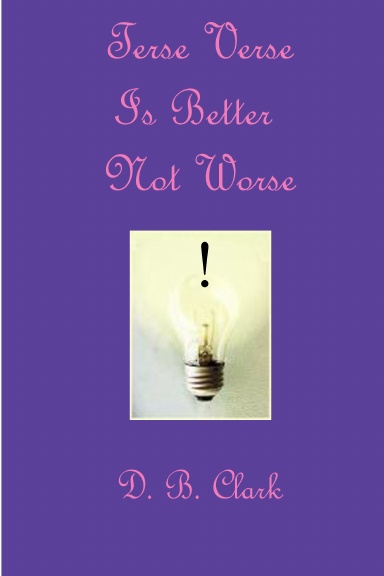 Terse Verse is Better Not Worse