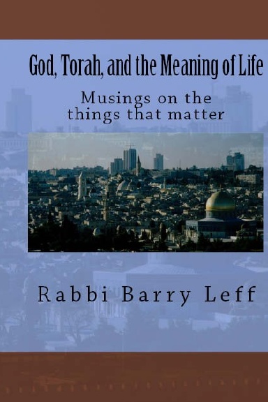 God, Torah, and the Meaning of Life