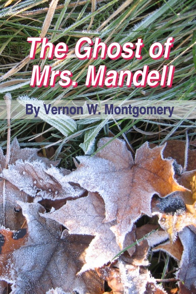 The Ghost of Mrs. Mandell