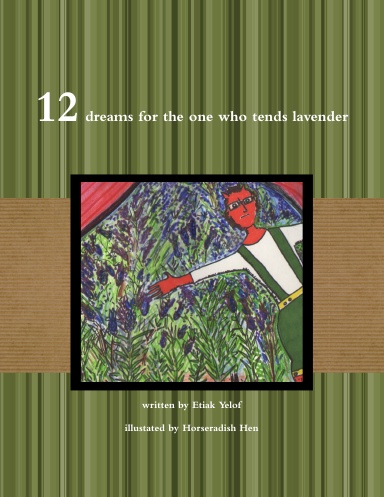 12 dreams for the one who tends lavender