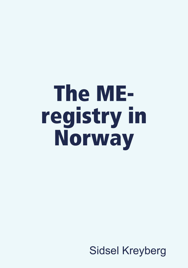 The ME-registry in Norway
