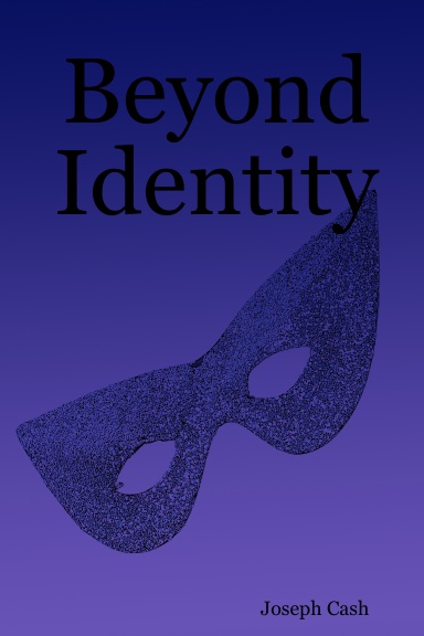 Beyond Identity