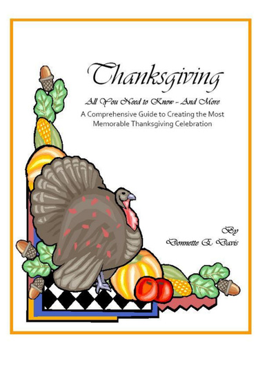 Thanksgiving, Everything You Need to Know & More