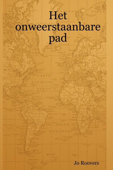 Het onweerstaanbare pad