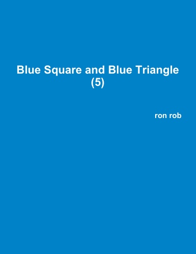 Blue Square and Blue Triangle