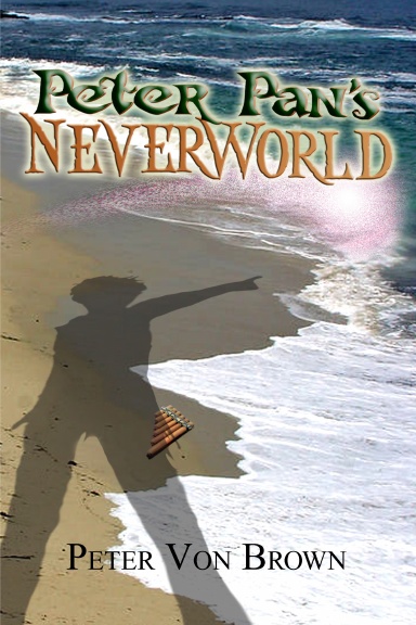 Peter Pan's NeverWorld