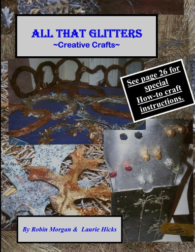 ALL THAT GLITTERS