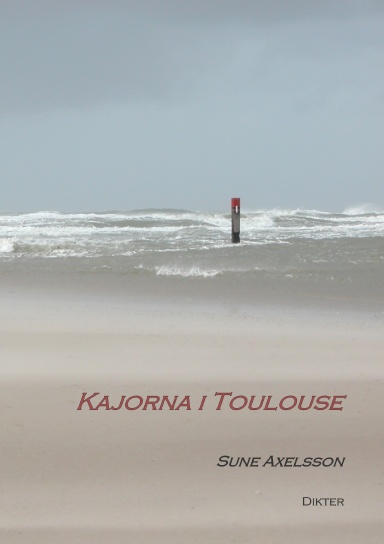 Kajorna i Toulouse (A5)