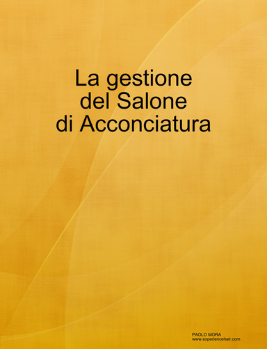 La gestione del Salone di Acconciatura