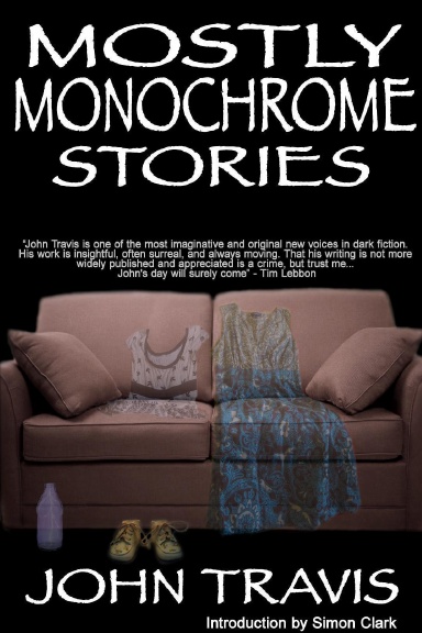 Mostly Monochrome Stories