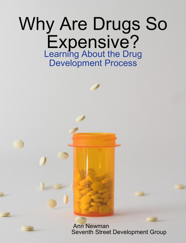 Why Are Drugs So Expensive?