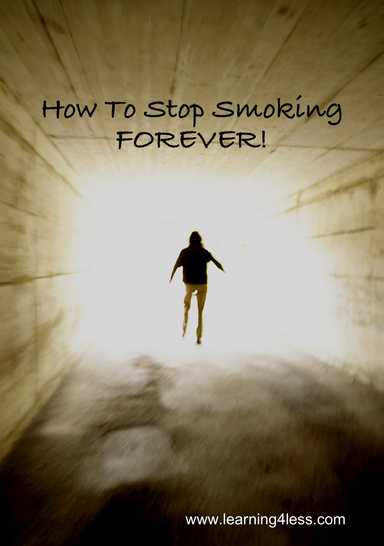 How To Stop Smoking FOREVER!