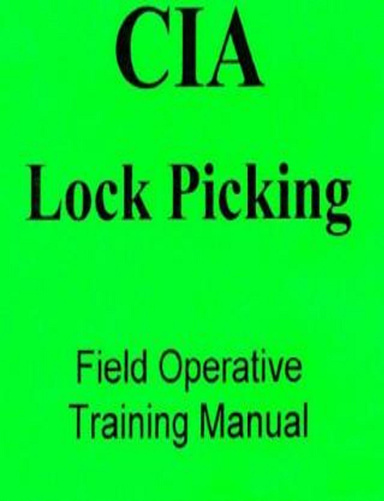 CIA - Lock Picking Field Operative Training Manual