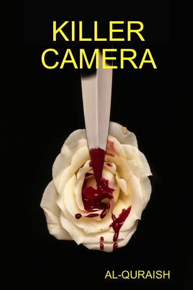 KILLER CAMERA