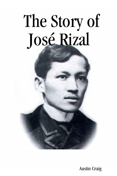 The Story of José Rizal