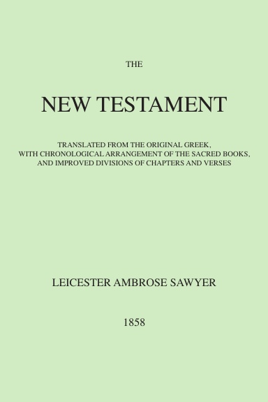Sawyer New Testament - 1858