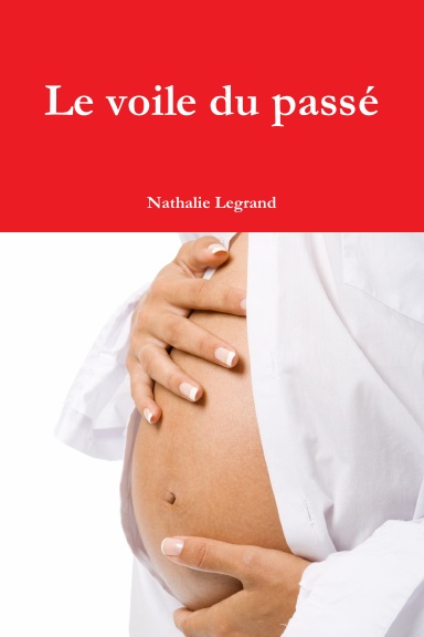 Le voile du passé