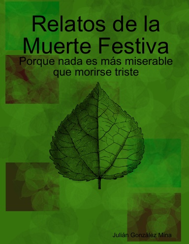 Relatos de la Muerte Festiva