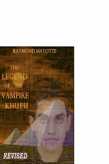 THE LEGEND OF THE VAMPIRE KHUFU