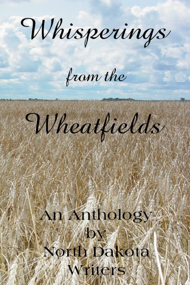 Whisperings from the Wheatfields