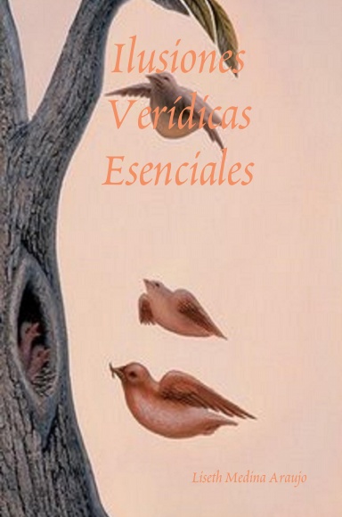 Ilusiones Verídicas Esenciales
