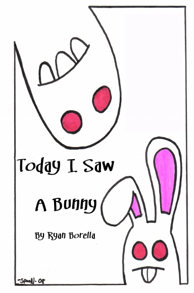 Today I Saw A Bunny