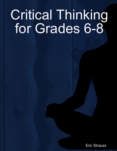 Critical Thinking for Grades 6-8
