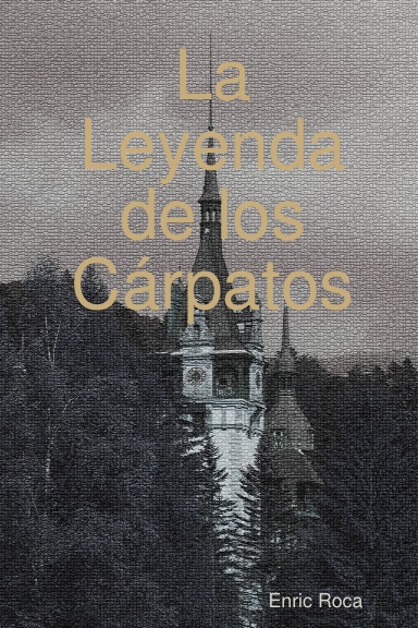 La Leyenda de los Cárpatos (Equinoccio de Otoño)