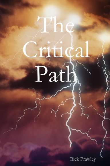 The Critical Path