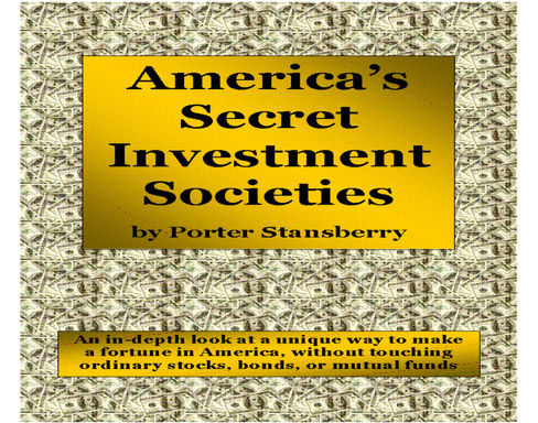 America’s Secret Investment Societies