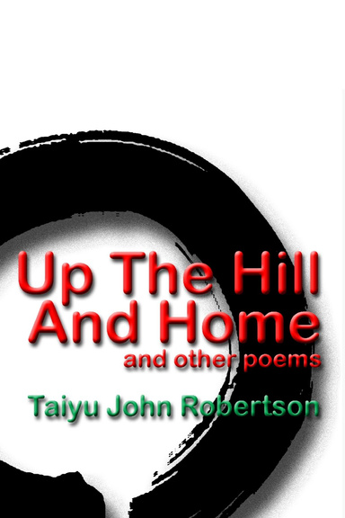 Up The Hill And Home