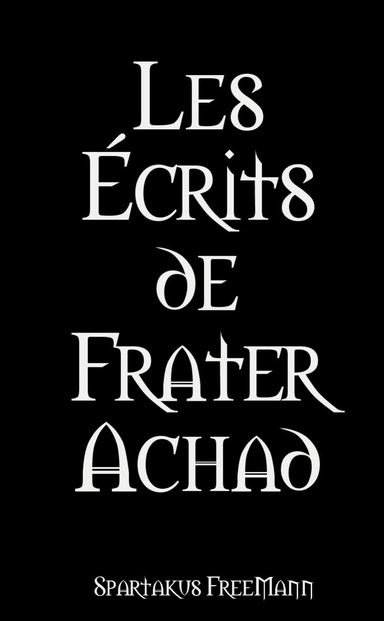 Les Écrits de Frater Achad