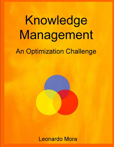 Knowledge Management : An optimization challenge