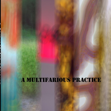 A Multifarious Practice