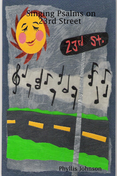 Singing Psalms on 23rd Street