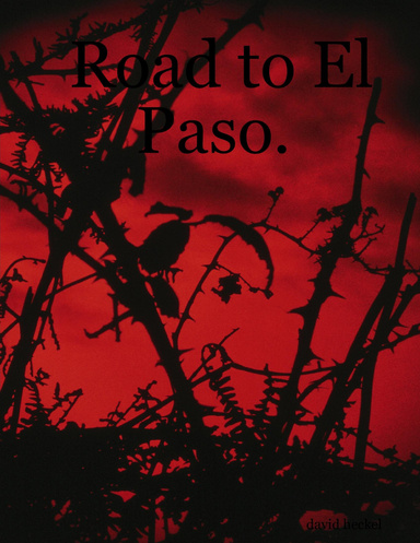 Road to El Paso.