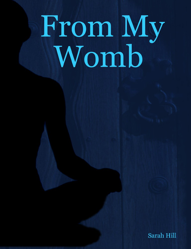 From My Womb
