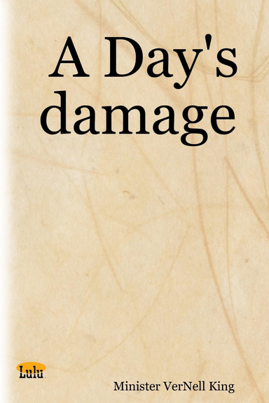 A Day's damage