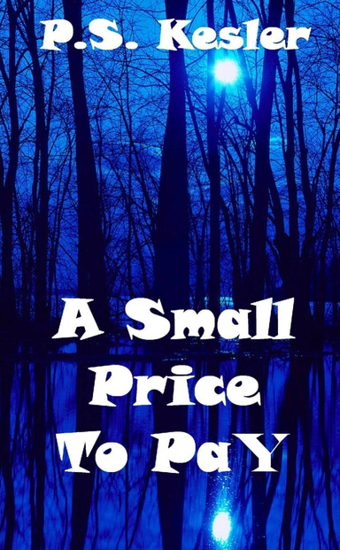 A Small Price To Pay