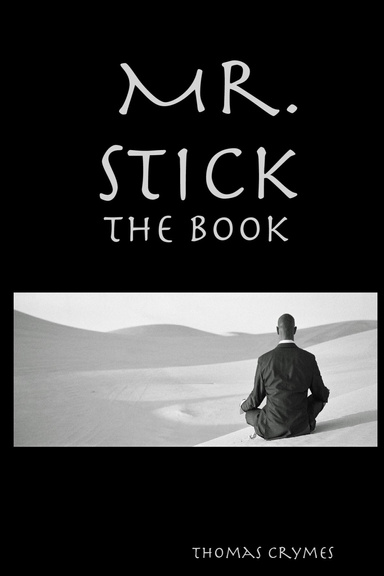 Mr. Stick: The Book