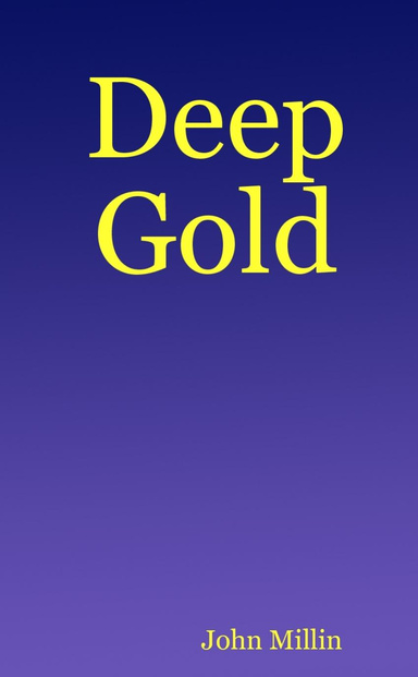 Deep Gold