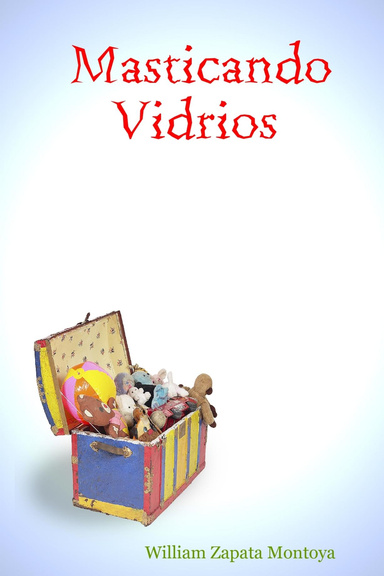 Masticando Vidrios