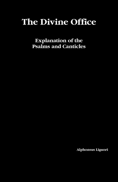 Commentary of the Psalms - Liguori