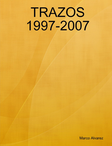 TRAZOS 1997-2007