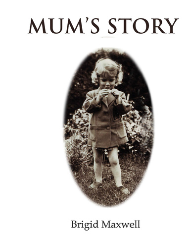 Mum's Story