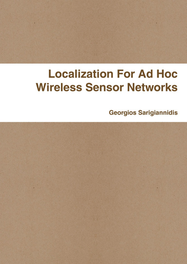 Localization For Ad Hoc Wireless Sensor Networks